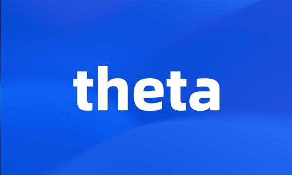 theta