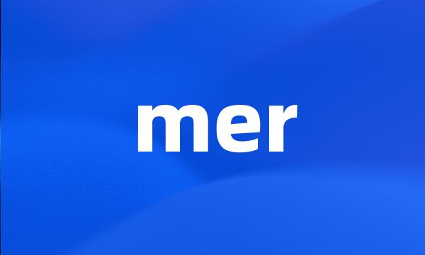 mer