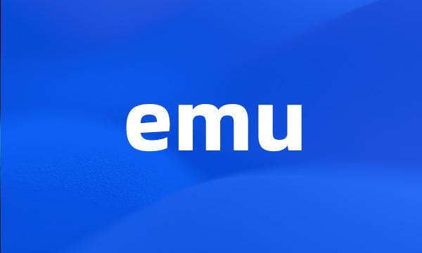 emu