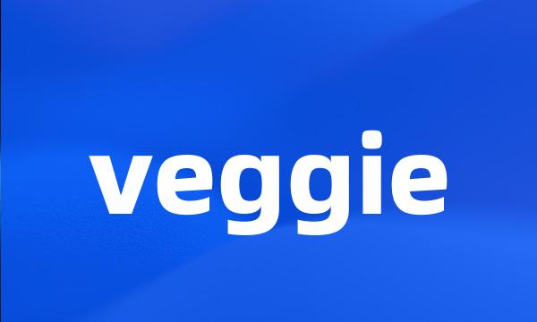 veggie