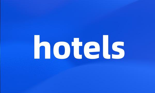 hotels