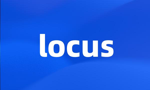 locus