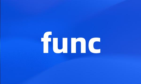 func