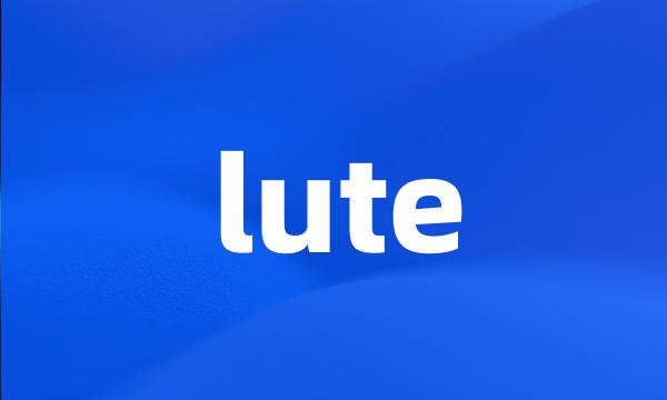 lute