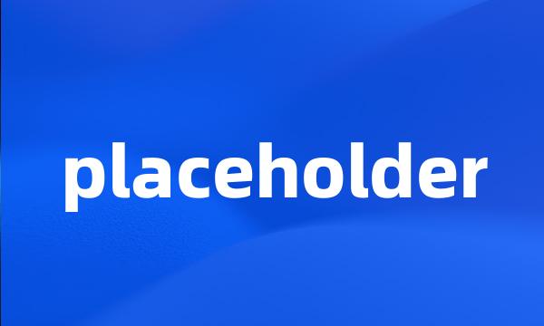 placeholder