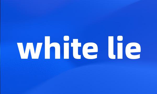 white lie