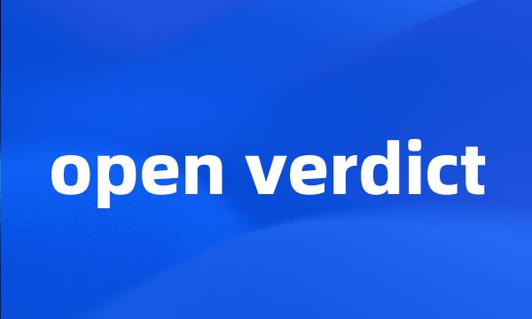 open verdict