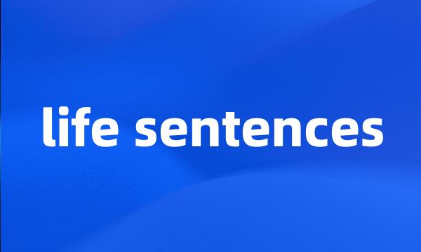 life sentences