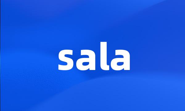 sala