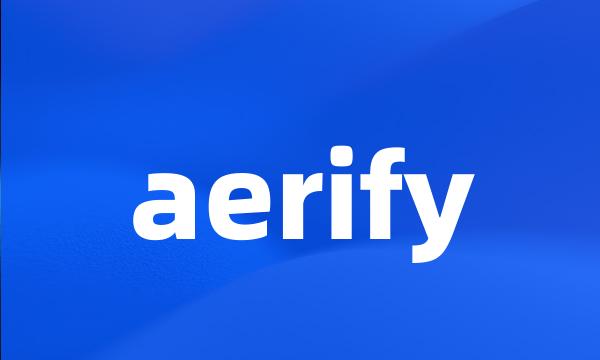 aerify