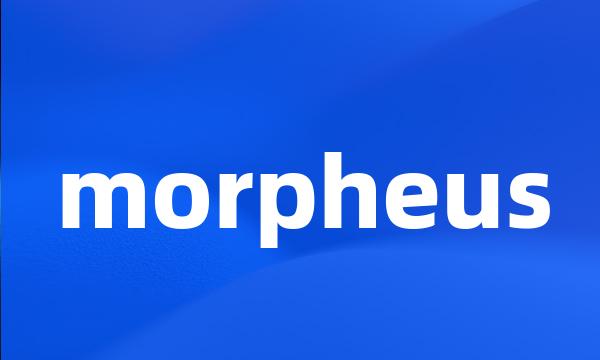 morpheus