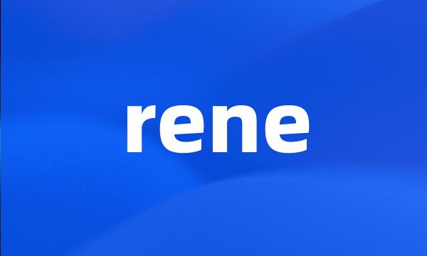 rene