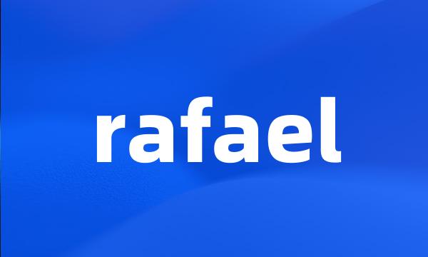 rafael