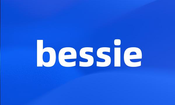 bessie