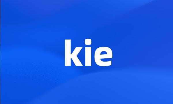 kie