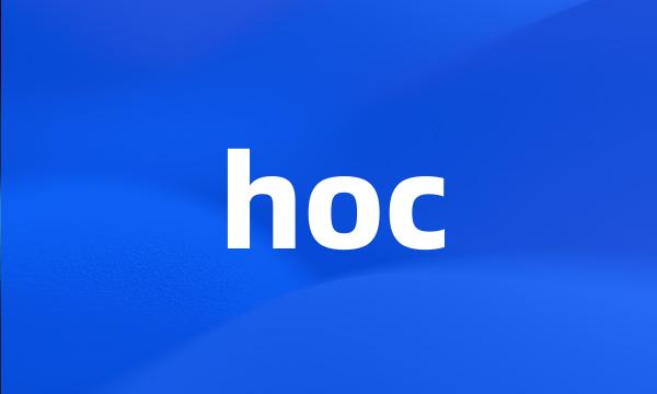 hoc
