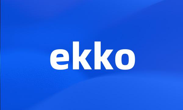 ekko