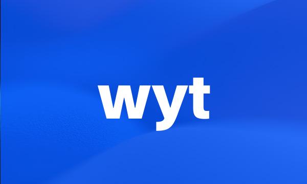 wyt