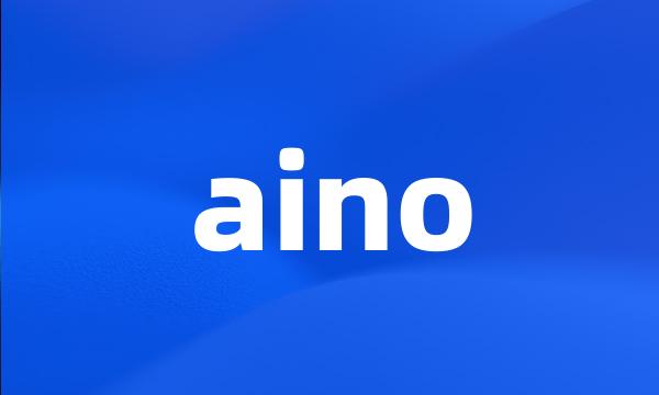 aino