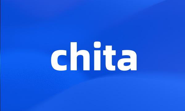 chita