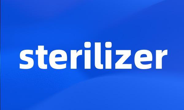 sterilizer