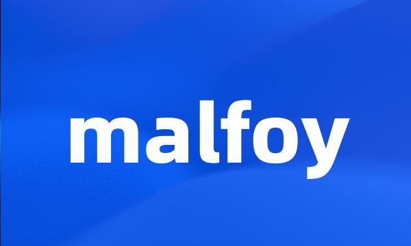 malfoy