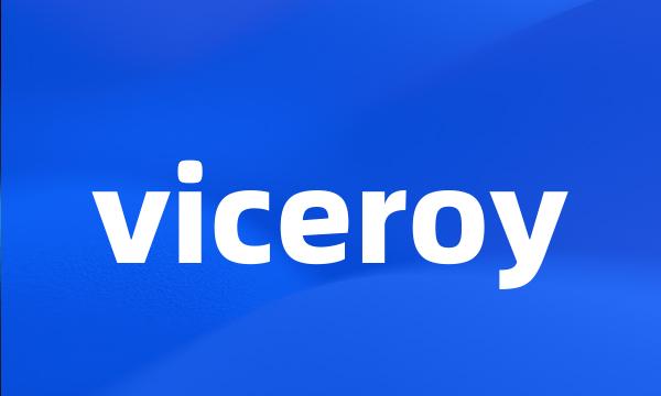 viceroy