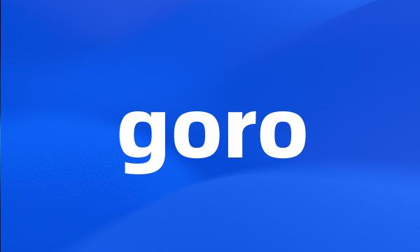 goro