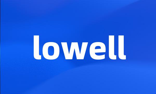 lowell