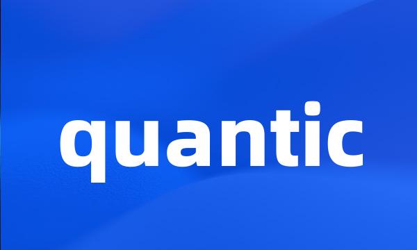 quantic