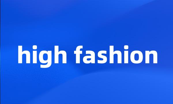 high fashion