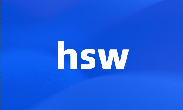 hsw