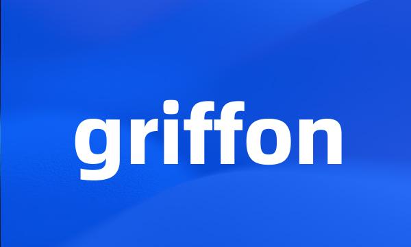 griffon