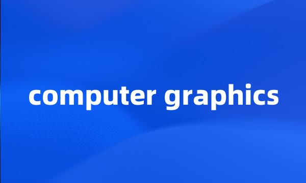 computer graphics