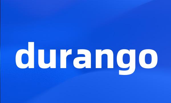 durango