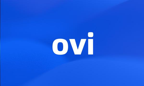 ovi