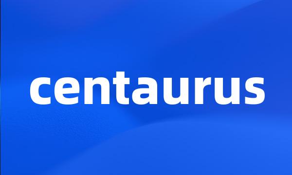 centaurus