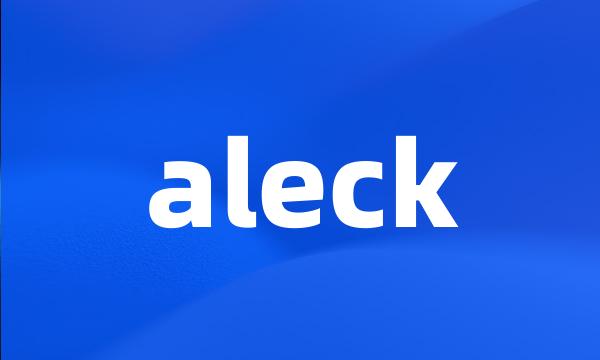 aleck