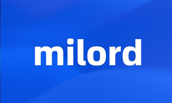 milord