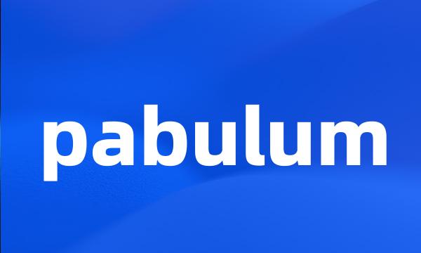 pabulum