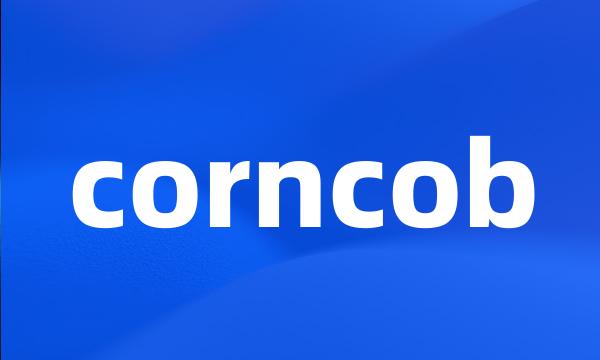 corncob