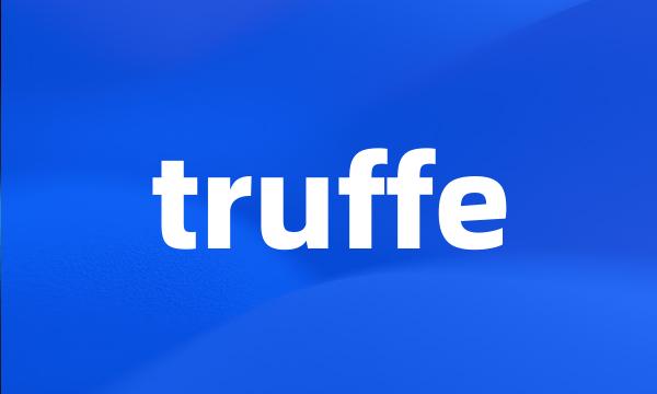 truffe