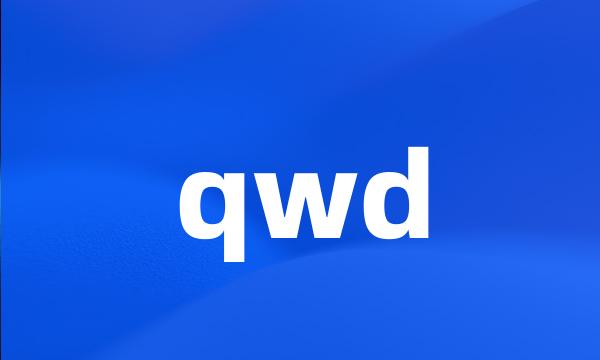 qwd