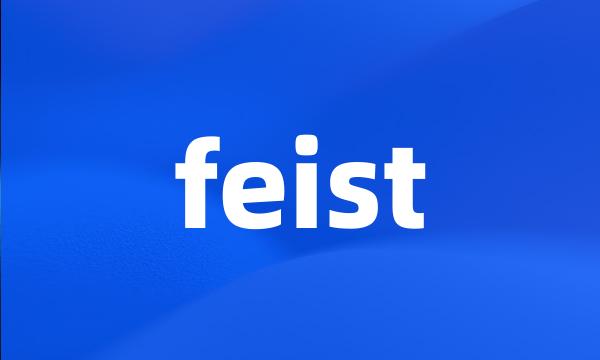 feist