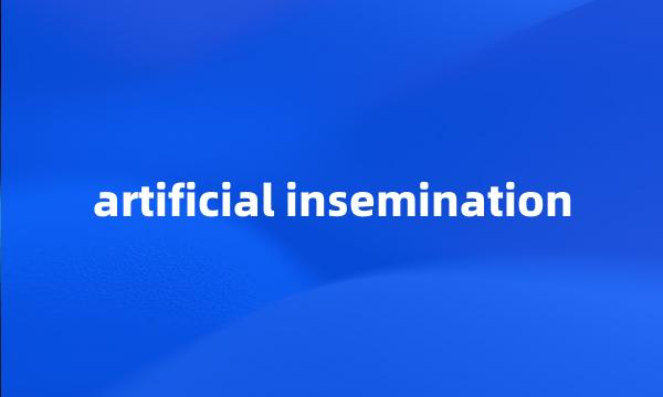artificial insemination
