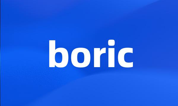 boric