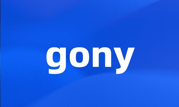 gony