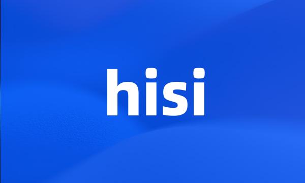 hisi