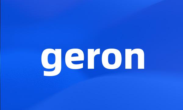 geron