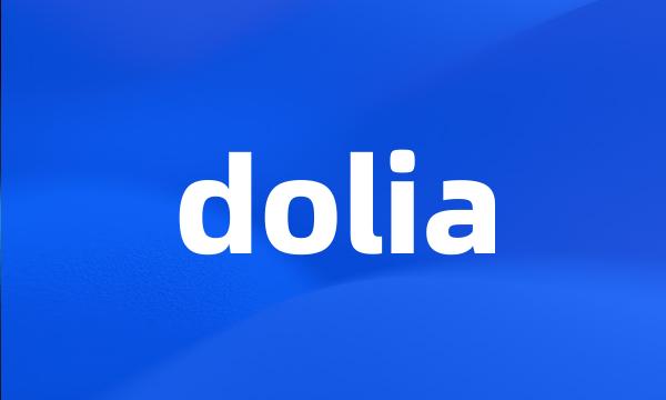 dolia